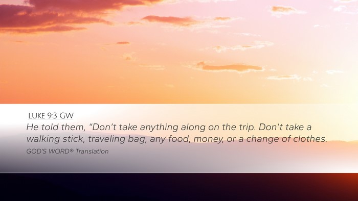 Luke 9:3 GW Bible Verse Image