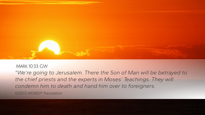 Mark 10:33 GW Bible Verse Image