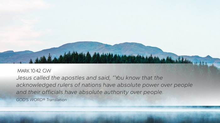 Mark 10:42 GW Bible Verse Image