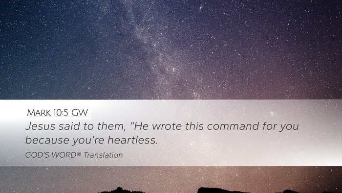 Mark 10:5 GW Bible Verse Image