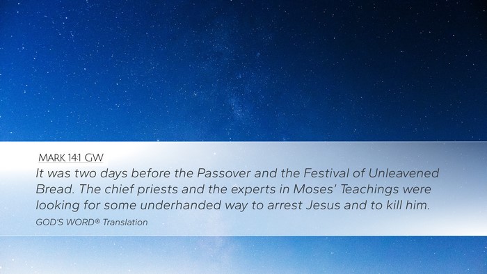 Mark 14:1 GW Bible Verse Image
