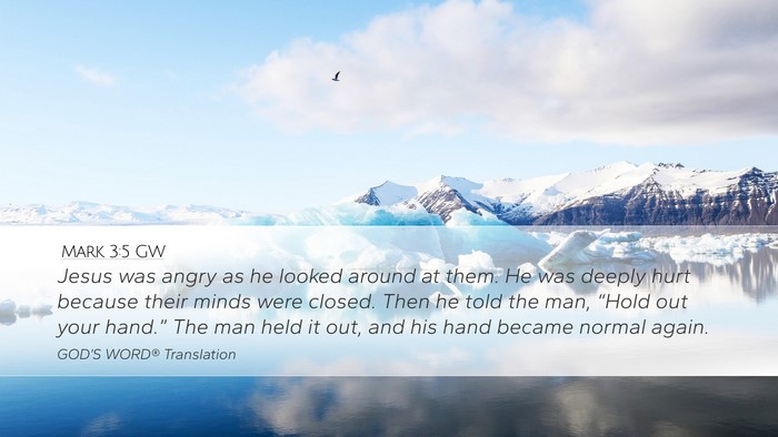 Mark 3:5 GW Bible Verse Image