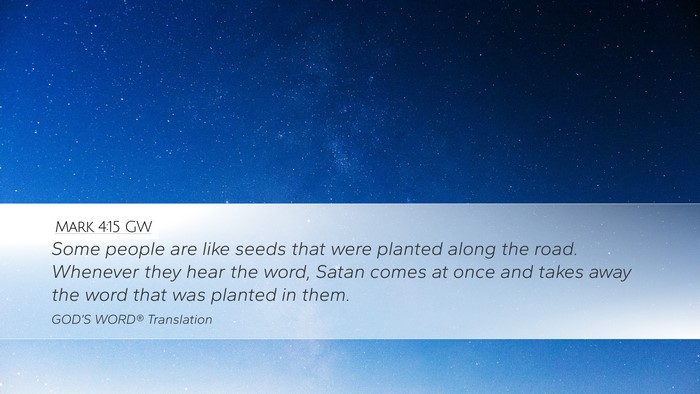 Mark 4:15 GW Bible Verse Image