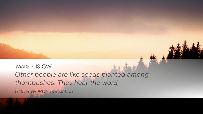 Mark 4:18 GW Bible Verse Image