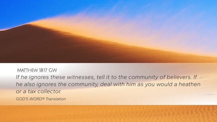 Matthew 18:17 GW Bible Verse Image