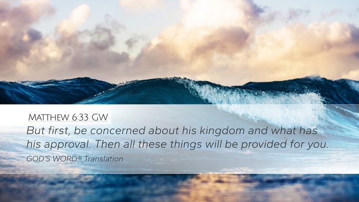 Matthew 6:33 GW Bible Verse Image