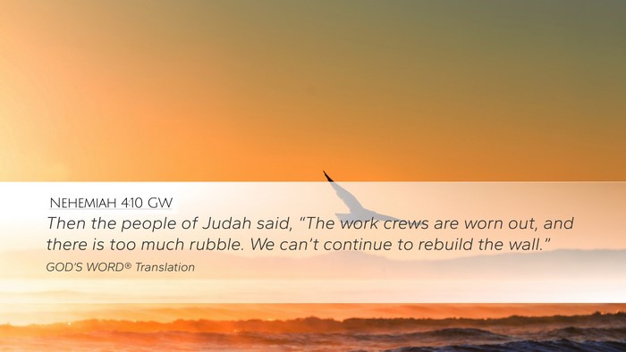 Nehemiah 4:10 GW Bible Verse Image