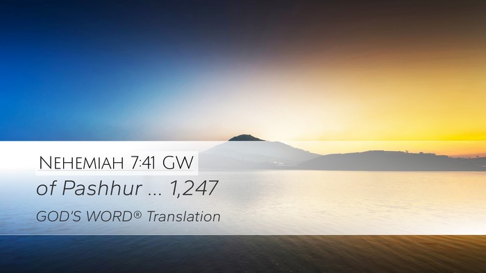 Nehemiah 7:41 GW Desktop Wallpaper - of Pashhur … - Desktop Bible Verse Wallpaper