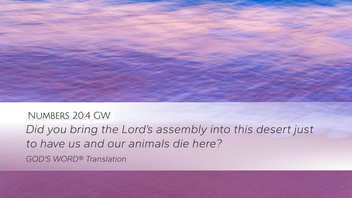 Numbers 20:4 GW Bible Verse Image
