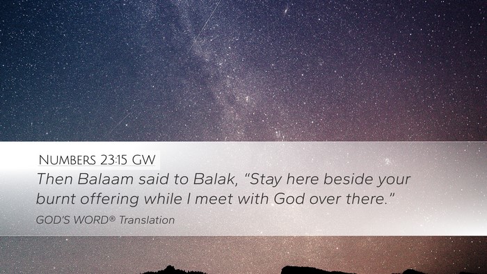 Numbers 23:15 GW Bible Verse Image