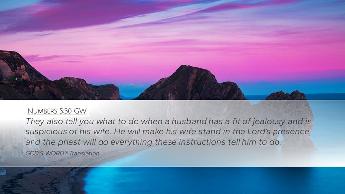 Numbers 5:30 GW Desktop Wallpaper - They also tell you what to do when a husband has - Desktop Bible Verse Wallpaper