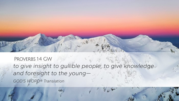 Proverbs 1:4 GW Bible Verse Image