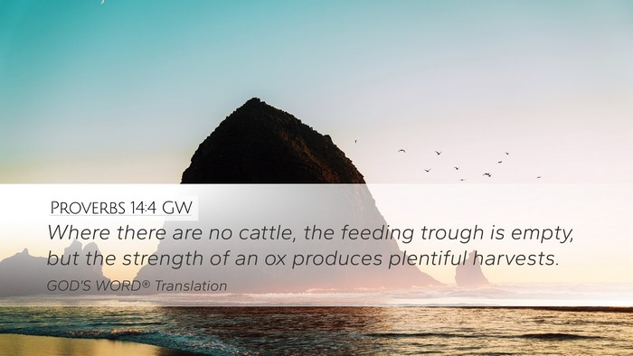 Proverbs 14:4 GW Bible Verse Image