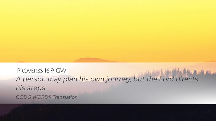 Proverbs 16:9 GW Bible Verse Image