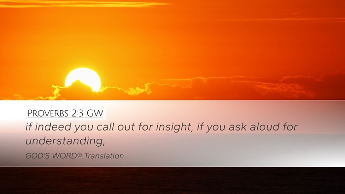 Proverbs 2:3 GW Bible Verse Image