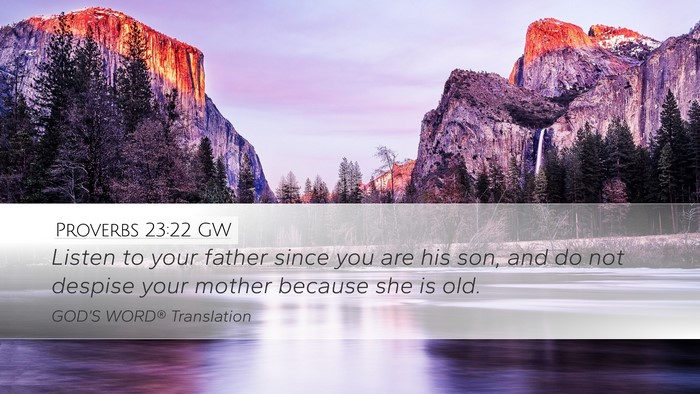 Proverbs 23:22 GW Bible Verse Image