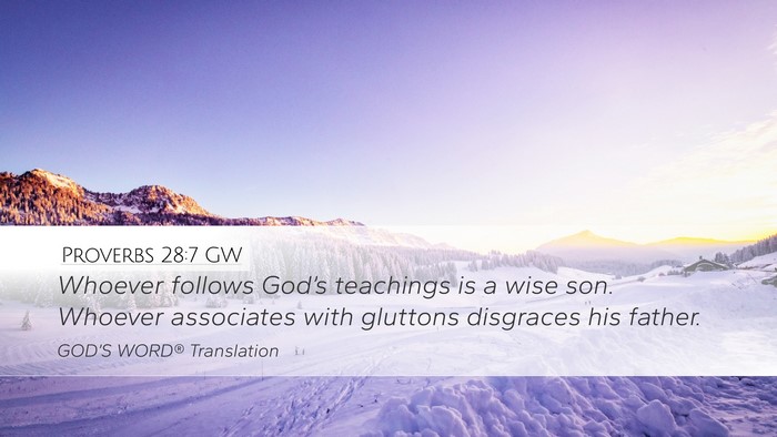 Proverbs 28:7 GW Bible Verse Image