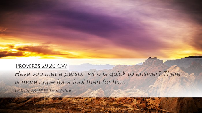 Proverbs 29:20 GW Bible Verse Image