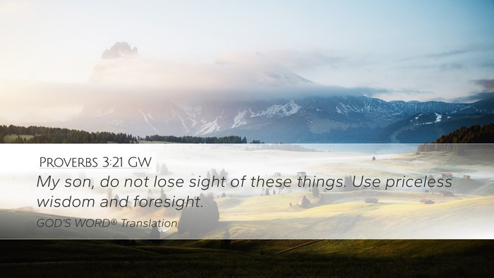 Proverbs 3:21 GW Bible Verse Image