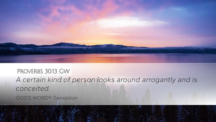 Proverbs 30:13 GW Bible Verse Image