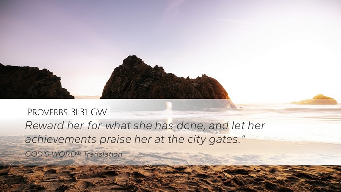 Proverbs 31:31 GW Bible Verse Image