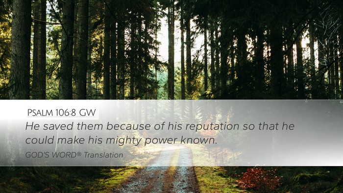 Psalm 106:8 GW Bible Verse Image