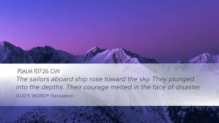 Psalm 107:26 GW Bible Verse Image