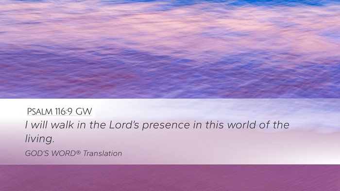 Psalm 116:9 GW Bible Verse Image