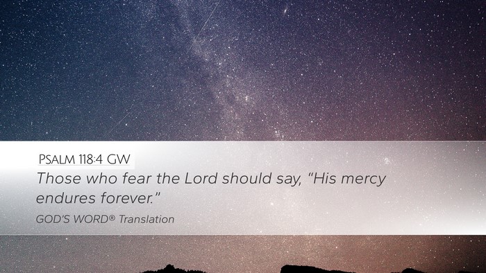 Psalm 118:4 GW Bible Verse Image
