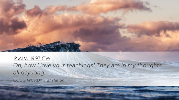Psalm 119:97 GW Bible Verse Image