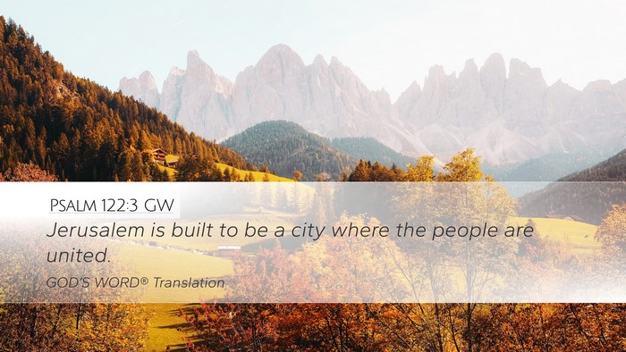 Psalm 122:3 GW Bible Verse Image