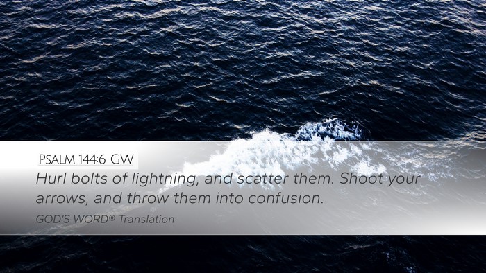 Psalm 144:6 GW Bible Verse Image