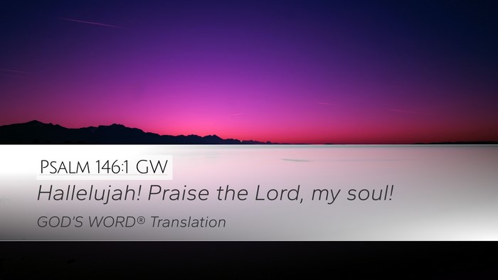 Psalm 146:1 GW Bible Verse Image