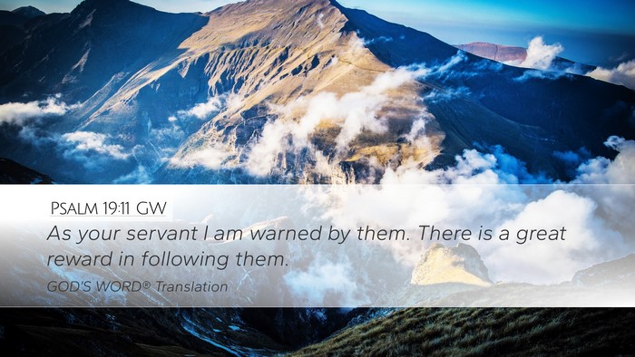 Psalm 19:11 GW Bible Verse Image