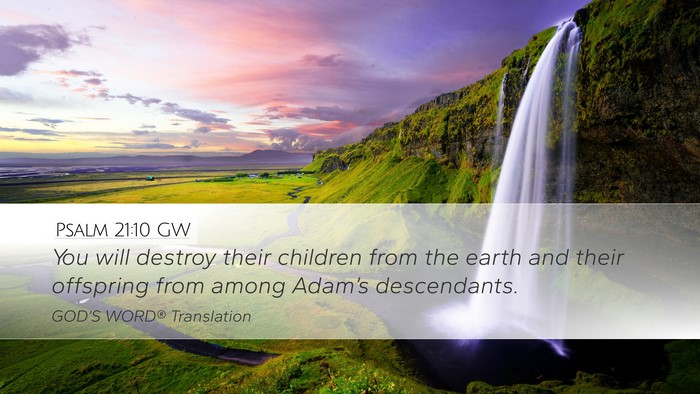 Psalm 21:10 GW Bible Verse Image