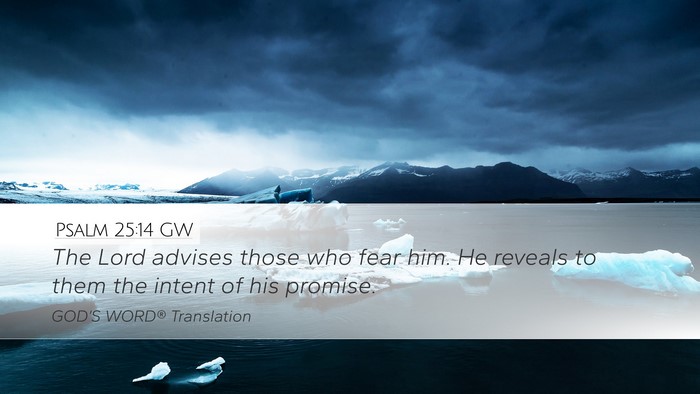 Psalm 25:14 GW Bible Verse Image