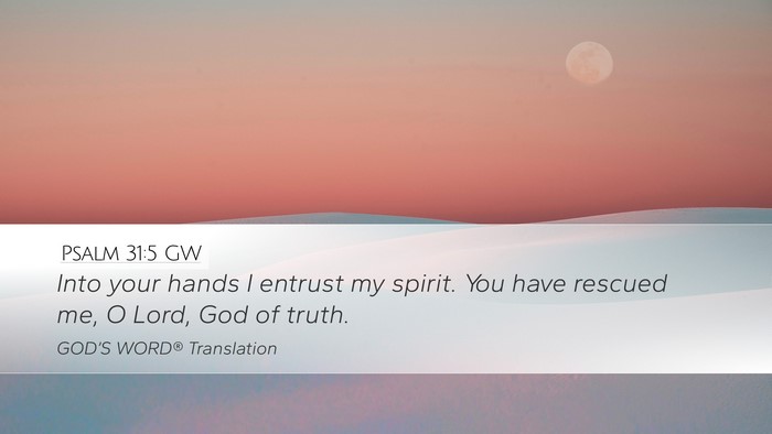 Psalm 31:5 GW Bible Verse Image