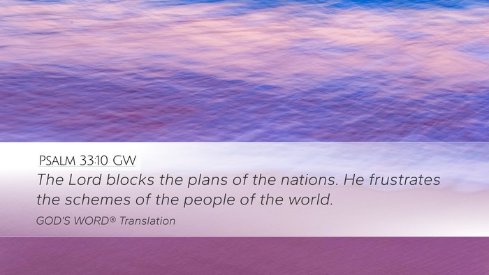 Psalm 33:10 GW Bible Verse Image