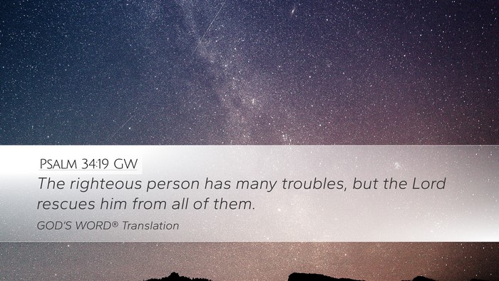 Psalm 34:19 GW Bible Verse Image