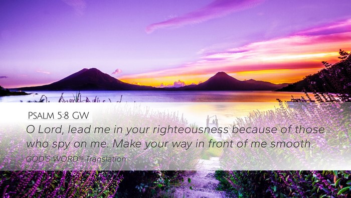 Psalm 5:8 GW Bible Verse Image