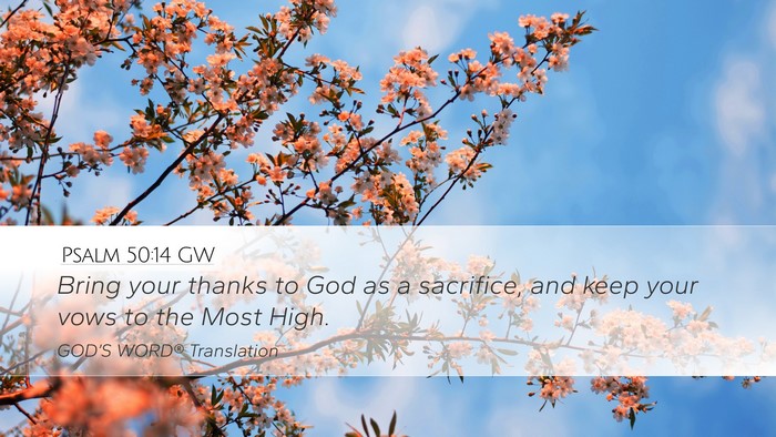 Psalm 50:14 GW Bible Verse Image
