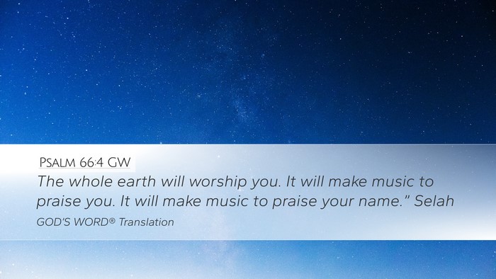 Psalm 66:4 GW Bible Verse Image