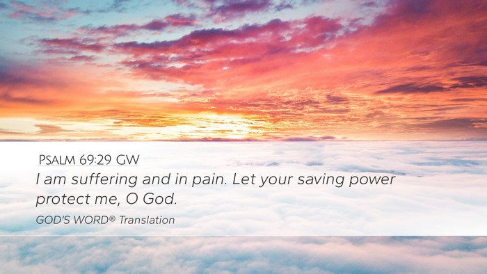 Psalm 69:29 GW Bible Verse Image