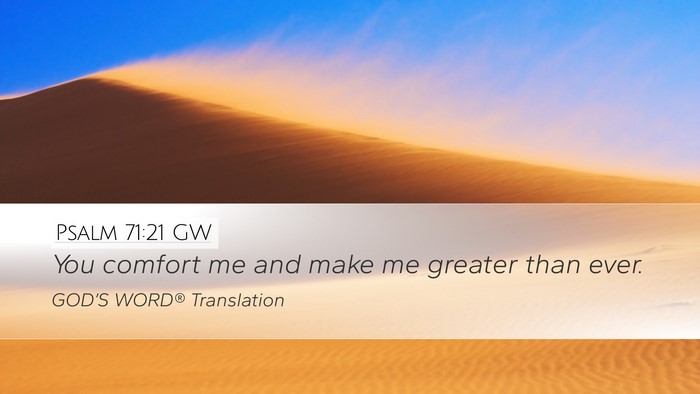 Psalm 71:21 GW Bible Verse Image