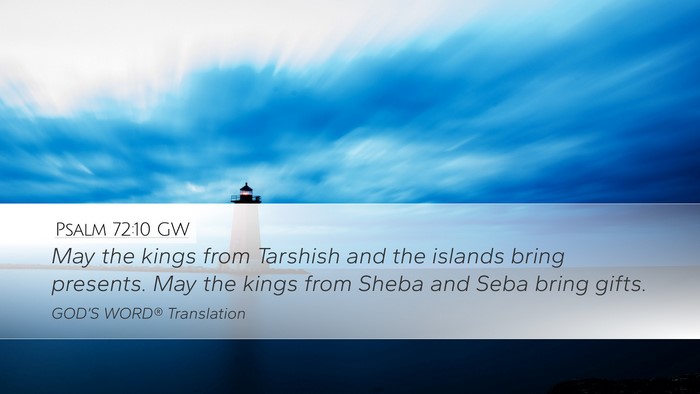 Psalm 72:10 GW Bible Verse Image