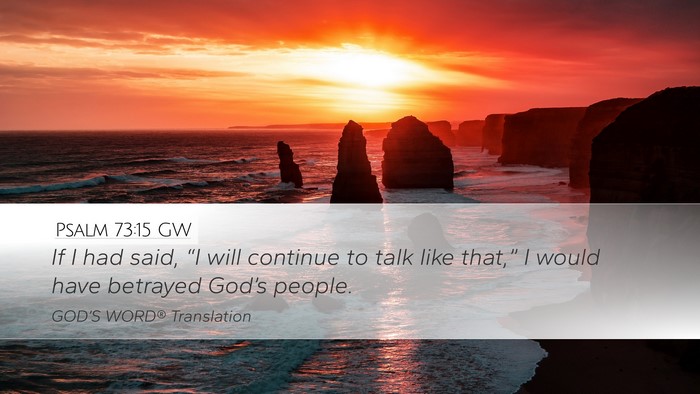 Psalm 73:15 GW Bible Verse Image