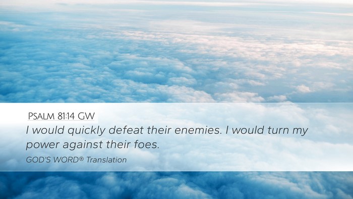 Psalm 81:14 GW Bible Verse Image