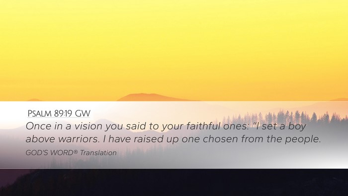 Psalm 89:19 GW Bible Verse Image