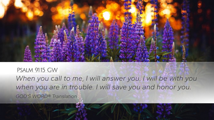 Psalm 91:15 GW Bible Verse Image