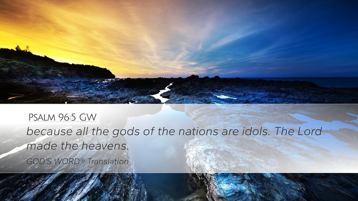 Psalm 96:5 GW Bible Verse Image